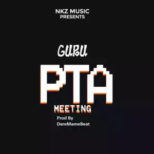 Guru - PTA Meeting (Prod. By DareMameBeat)